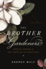 Brother Gardeners - eBook