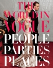 The World In Vogue : People, Parties, Places - Book