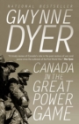 Canada in the Great Power Game 1914-2014 - eBook