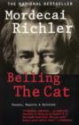 Belling the Cat : Essays, Reports & Opinions - eBook