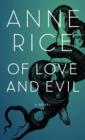 Of Love and Evil : The Songs of the Seraphim, Book Two - eBook