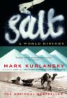 Salt : A World History - eBook