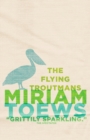 Flying Troutmans - eBook