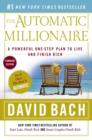 The Automatic Millionaire: Canadian Edition : A Powerful One-Step Plan to Live and Finish Rich - eBook