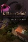 Kill for an Orchid - eBook