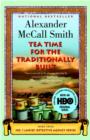 Tea Time for the Traditionally Built : More from the No. 1 Ladies' Detective Agency Series - eBook