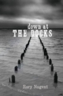 Down at the Docks - eBook