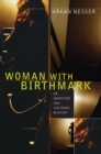Woman with Birthmark - eBook