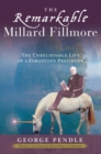 Remarkable Millard Fillmore - eBook