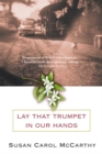 Lay that Trumpet in Our Hands - eBook