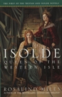 Isolde, Queen of the Western Isle - eBook