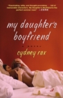 My Daughter's Boyfriend - eBook