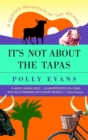 It's Not About the Tapas - eBook