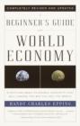 Beginner's Guide to the World Economy - eBook