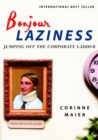 Bonjour Laziness - eBook