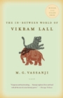 In-Between World of Vikram Lall - eBook