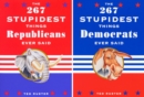 267 Stupidest Things Democrats/Republicans Ever Said - eBook