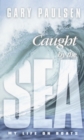 Caught by the Sea - eBook