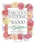 How to Have a Fabulous Wedding for $10,000 or Less - eBook