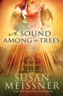 Sound Among the Trees - eBook