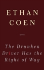 Drunken Driver Has the Right of Way - eBook