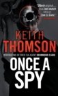 Once A Spy : A Novel - Book