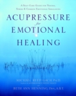 Acupressure for Emotional Healing - eBook