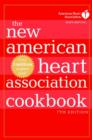 The New American Heart Association Cookbook, 7th Edition - eBook