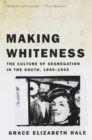 Making Whiteness - eBook