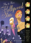 How to Be a Hollywood Star - eBook
