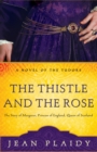Thistle and the Rose - eBook