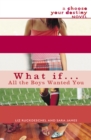 What If . . . All the Boys Wanted You - eBook