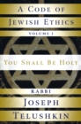 Code of Jewish Ethics: Volume 1 - eBook