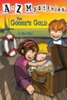 to Z Mysteries: The Goose's Gold - eBook