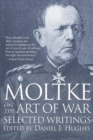 Moltke on the Art of War - eBook