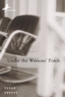 Under the Watsons' Porch - eBook
