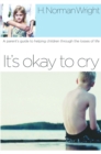 It's Okay to Cry - eBook