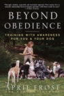 Beyond Obedience - eBook