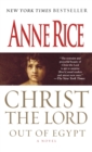 Christ the Lord: Out of Egypt - eBook