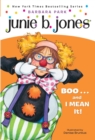 Junie B. Jones #24: BOO...and I MEAN It! - eBook