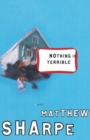 Nothing Is Terrible - eBook