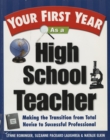 Your First Year As a High School Teacher - eBook