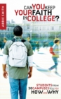 Can You Keep Your Faith in College? - eBook