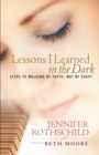 Lessons I Learned in the Dark - eBook