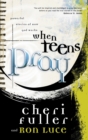 When Teens Pray - eBook
