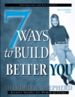 7 Ways to Build a Better You - eBook