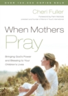 When Mothers Pray - eBook