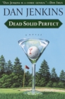 Dead Solid Perfect - eBook