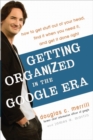 Getting Organized in the Google Era - eBook