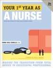 Your First Year As a Nurse, Second Edition - eBook
